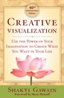 Cover: Creative Visualization 4oth Anniversary Edition - New World Library