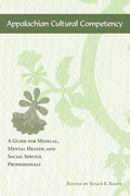 Cover: Appalachian Cultural Competency - University of Tennessee Press