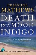 Cover: Death in a Mood Indigo - Soho Press Inc
