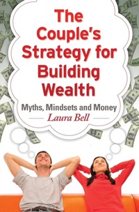 Enlarge image Cover: The Couple's Strategy for Building Wealth - Mill City Press, Inc.