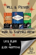 Cover: Wake Up Married Serial, Episodes 1-3 - Leta Blake Books