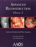 Cover: Advanced Reconstruction: Elbow 2 - American Academy of Orthopaedic Surgeons