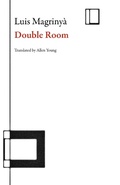 Cover: Double Room - Dalkey Archive Press