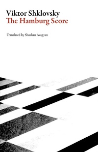 Enlarge image Cover: The Hamburg Score - Dalkey Archive Press