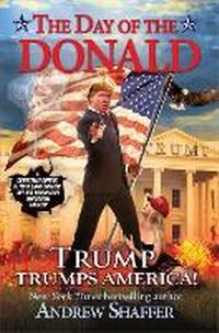 Enlarge image Cover: The Day of the Donald - Crooked Lane Books