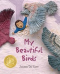 Cover: My Beautiful Birds - Pajama Press