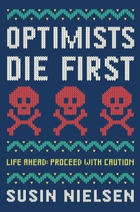 Enlarge image Cover: Optimists Die First - Tundra Books
