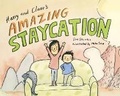 Cover: Harry and Clare's Amazing Staycation - Tundra Books