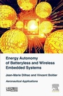 Cover: Energy Autonomy of Batteryless and Wireless Embedded Systems - ISTE Press - Elsevier