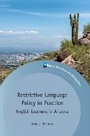 Cover: Restrictive Language Policy in Practice - Multilingual Matters