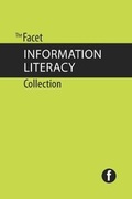 Cover: The Facet Information Literacy Collection - Facet Publishing