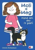 Cover: Cyfres Moli a Meg: Mynd am Dro gyda Moli a Meg i'r Parti - CAA Cymru