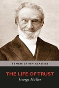 Cover: The Life of Trust - Benediction Classics