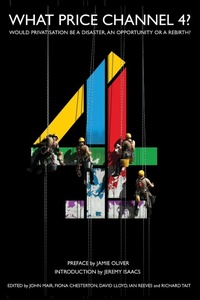 Enlarge image Cover: What Price Channel 4? - Theschoolbook.com