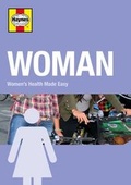 Cover: Woman: Women's Health Made Easy 2016 - Men's Health Forum