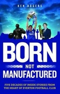 Cover: Born Not Manufactured - Trinity Mirror Sport Media