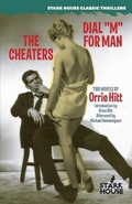 Cover: The Cheaters / Dial "M" for Man - Stark House Press