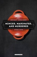 Cover: Minced, Marinated, and Murdered - Le French Book (NY)