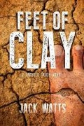 Cover: Feet of Clay - Clovercroft Publishing