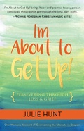 Cover: I'm About to Get Up! - Clovercroft Publishing