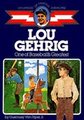 Cover: Lou Gehrig, One of Baseball's Greatest - Prentice Hall & IBD