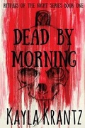 Cover: Dead by Morning - Rambunctious Ramblings