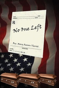 Enlarge image Cover: No One Left - Mary Reason Theriot