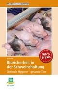 Cover: Biosicherheit in der Schweinehaltung - DLG-Verlag