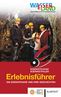 Abbildung von: Erlebnisführer Eisenstraße Südwestfalen - Klartext