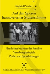 Abbildung von: Auf den Spuren hannoverscher Stutenstämme - FN Verlag