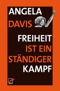 Abbildung von: Freiheit ist ein ständiger Kampf - Unrast Verlag