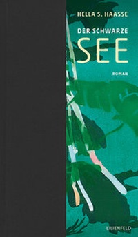 Enlarge image Cover: Der Schwarze See - Lilienfeld Verlag