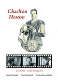 Cover: Charlton Heston - Weber, Reinhard