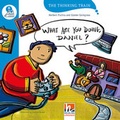 Cover: The Thinking Train, Level b / WHAT ARE YOU DOING, DANIEL?, mit Online-Code - Helbling