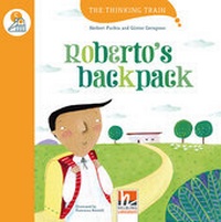 Enlarge image Cover: The Thinking Train, Level c / Roberto's backpack, mit Online-Code - Helbling