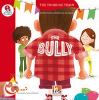 Enlarge image Cover: The Thinking Train, Level a / THE BULLY, mit Online-Code - Helbling
