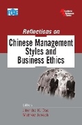 Cover: Reflections on Chinese Management Styles and Business Ethics - Bloomsbury Publishing India Pvt Ltd