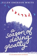 Cover: A Season Of Daring Greatly - Greenwillow Books