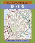Cover: What Happened Here Boston - Pomegranate Communications