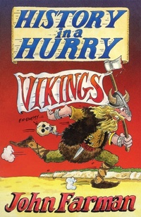 Abbildung von: History in a Hurry: Vikings - Macmillan Children's Books