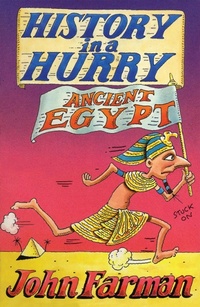 Abbildung von: History in a Hurry: Ancient Egypt - Macmillan Children's Books