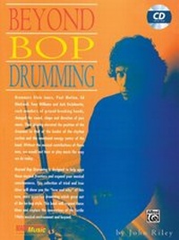 Abbildung von: Beyond Bop Drumming - Warner Bros. Publications Inc.,U.S.