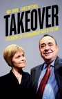 Cover: Takeover - Biteback Publishing