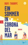 Cover: Ein Sommer in Corona del Mar - btb