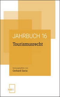 Enlarge image Cover: Tourismusrecht - NWV im Verlag Österreich GmbH