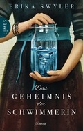 Cover: Das Geheimnis der Schwimmerin - Limes Verlag