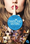 Cover: Diamond Sisters - Die Konkurrenz schl&auml;ft nicht - cbt