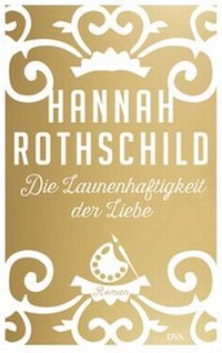 Abbildung von: Die Launenhaftigkeit der Liebe - DVA