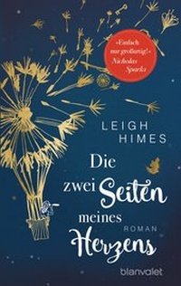 Abbildung von: Die zwei Seiten meines Herzens - Blanvalet