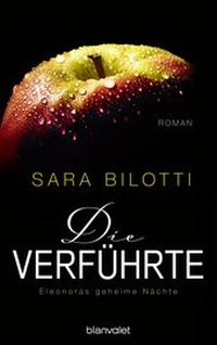 Abbildung von: Die Verführte - Eleonoras geheime Nächte - Blanvalet